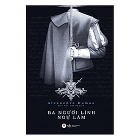 Cuốn sách: Ba Người Lính Ngự Lâm - Hú