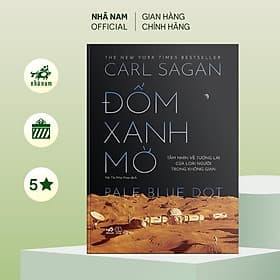 Đốm xanh mờ - Pale Blue Dot - Carl Sagan - Nhã Nam Official - Nhã Nam