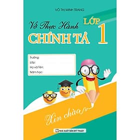 Vở Thực Hành Chính Tả Lớp 1 - Việt Hà