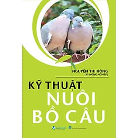 Sách Kỹ Thuật Nuôi Bồ Câu - VanLangBooks