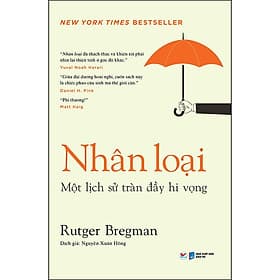 Sách Nhân Loại - Một Lịch Sử Tràn Đầy Hi Vọng