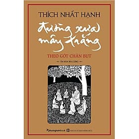 Sách Đường Xưa Mây Trắng - Theo Gót Chân Bụt (Bìa cứng/ Câu Chuyện Thú Vị Về Bụt/ Tặng Kèm Bookmark) - Thu