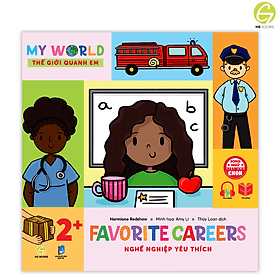 Bộ 6 cuốn Ehon song ngữ Việt - Anh: My World - Thế Giới Quanh Em - Tặng file nghe giúp bé làm quen với Tiếng Anh - Song Giang