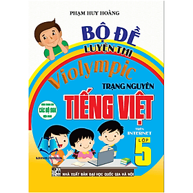 Sách - Bộ Đề Luyện Thi Violympic Trạng Nguyên Tiếng Việt Lớp 5 Trên Internet - Nguyên Nhã