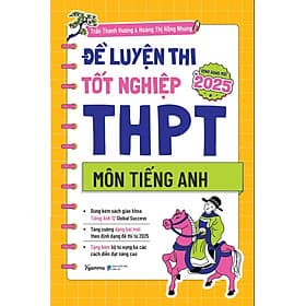Sách Đề Thi Tốt Nghiệp THPT - Môn Tiếng Anh - Nha Nha