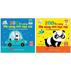 Combo 2Q 200 Từ Vựng Mẹ Cùng Con Học Nói : Các Phương Tiện Giao Thông Ngộ Nghĩnh + Các Loài Động Vật Đáng Yêu - Phương Phương