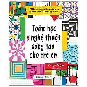 Sách Toán Học Và Nghệ Thuật Sáng Tạo Cho Trẻ Em - Thu
