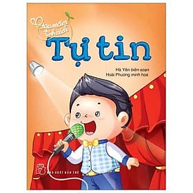 Sách Gieo Mầm Tính Cách – Tự Tin ( Tái Bản )