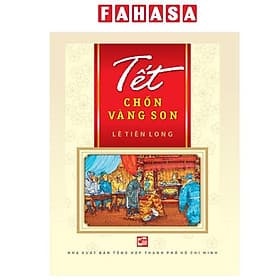 Tết Chốn Vàng Son