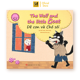 Cổ Tích Thế Giới Song Ngữ Anh - Việt: The Wolf And The Little Goats - Dê Con Và Chó Sói - Wolf