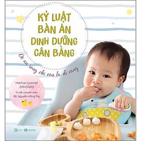 Kỷ Luật Bàn Ăn - Dinh Dưỡng Cân Bằng - Sách điện tử Thái Hà
