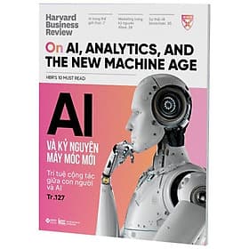 [Einstetin Books] HBR On - AI Và Kỷ Nguyên Máy Móc Mới - Mayy