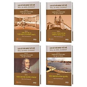 Lịch Sử Văn Minh Thế Giới - Phần IX: Thời Đại Voltaire - Minh