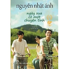 Ngày Xưa Có Một Chuyện Tình - Chuyện