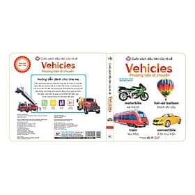 Phương Tiện Đi Chuyển - Cuốn Sách Lớn Đầu Tiên Của Tớ Về Vehicles - Song Ngữ Anh-Việt