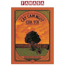 Sách Cây Cam Ngọt Của Tôi - José Mauro de Vasconcelos