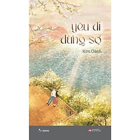 Yêu Đi Đừng Sợ - AZ Việt Nam - Nam Việt