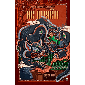 ÁC DUYÊN – DUYÊN KHỞI - Rosie Nguyễn - Linh Lan – NXB Thanh niên – Linh Lan Books - Thanh Thanh