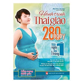 Sách Hành Trình Thai Giáo 280 Ngày - Thái Minh