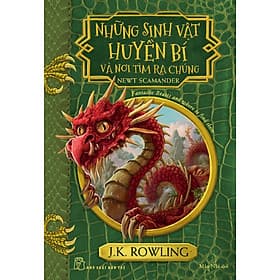 Những Sinh Vật Huyền Bí Và Nơi Tìm Ra Chúng (Harry Potter Ngoại Truyện) -NXB Trẻ - Bi Chu