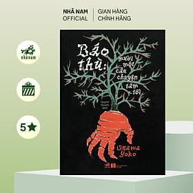 Báo thù: mười một câu chuyện tăm tối (Ogawa Yoko) (Nhã Nam Official) - Nhã Nam