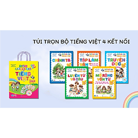 Túi Trọn Bộ Tiếng Việt Lớp 4 - Kết Nối Tri Thức - Bản Quyền - Tri Thức