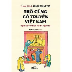 Thờ cúng cổ truyền Việt Nam - Nghi lễ và thực hành nghi lễ thờ cúng - Nam Việt