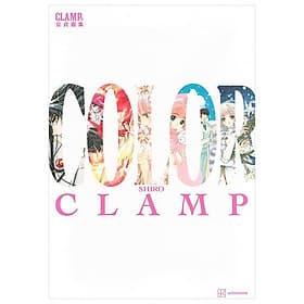 Sách ngoại văn: Color Shiro Clamp Ten Koushiki Gashuu Color Shiro - Book Clamp Exhibition Official Artbook: Color Kuro (White) (Japanese Edition) - Clamp