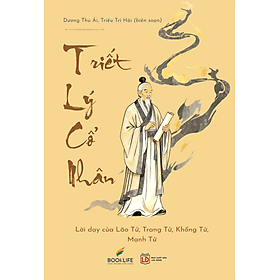 Triết Lý Cổ Nhân - Dương Thu Ái