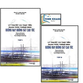 Combo Lý Thuyết Và Thực Tiễn Quan Trắc Thông Minh Đường Ray Đường Sắt Cao Tốc - Tập 2+ Tập 2 (XD) - Cao Quân