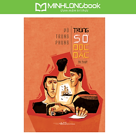 Sách: Trúng Số Độc Đắc (Vũ Trọng Phụng) - 