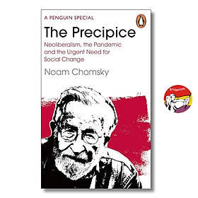 The Precipice: Neoliberalism, the Pandemic, & Urgent Need for Radical Change by Noam Chomsky - Ume Chan