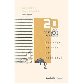 20 Tuổi! Bạn Chọn An Nhàn Hay Phấn Đấu - AZ Việt Nam - An Vi