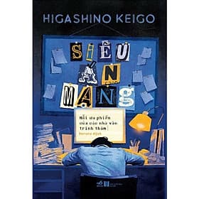Siêu Án Mạng - Nỗi Ưu Phiền Của Các Nhà Văn Trinh Thám - An Nam
