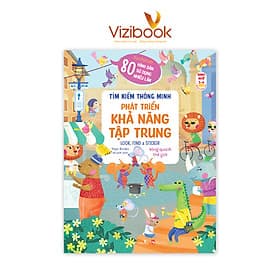 Sách cho bé - Tìm Kiếm Thông Minh - Phát Triển Khả Năng Tập Trung LOOK, FIND & STICKER - Vòng quanh thế giới - Sách song ngữ - Dành cho trẻ 3-6 tuổi - Song Phát
