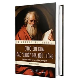 Cuộc Đời Của Các Triết Gia Nổi Tiếng - Công ty TNHH Truyền Thông và Giáo Dục Lyceum