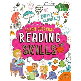 Learn Everyday Reading Skills - Age 5+ (Học Tập Mỗi Ngày: Kỹ Năng Đọc) - Tri Thức