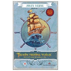 Thuyền Trưởng Tuổi 15 - Tái Bản (HH) - Hú