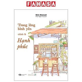 Trong Lòng Bình Yên Chính Là Hạnh Phúc