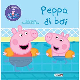 Thế Giới Diệu Kì Của Peppa Pig: Peppa Đi Bơi - Di Di