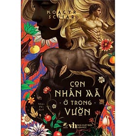 Sách Con Nhân Mã Ở Trong Vườn - 