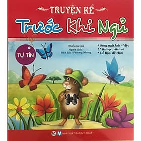 Truyện Kể Trước Khi Ngủ - Tự Tin ( Song Ngữ Anh - Việt ) - Việt An