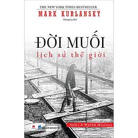 Sách Đời muối: Lịch sử thế giới - Hú