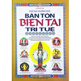 Phật Học Thường Thức - Bản Tôn Biện Tài Trí Tuệ - Tri Thức