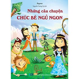 Những Câu Chuyện Chúc Bé Ngủ Ngon - Chuyện