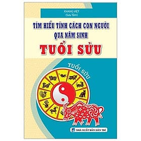 Sách Tìm Hiểu Tính Cách Con Người Qua Năm Sinh Tuổi Sửu - Tim O’Shei