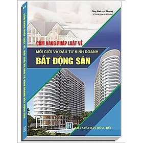 Sách Cẩm Nang Pháp Luật Về Môi Giới Và Đầu Tư Kinh Doanh Bất Động Sản - Nha Nha