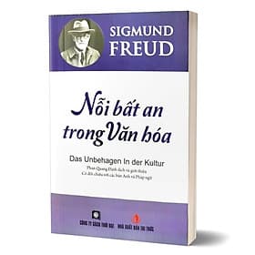 Nỗi Bất An Trong Văn Hoá - Sigmund Freud - An Lan
