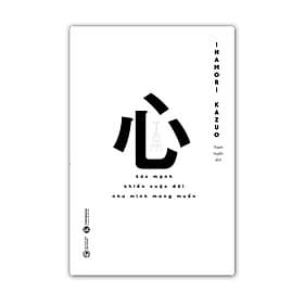 Tâm - Sức Mạnh Khiến Cuộc Đời Như Mình Mong Muốn - Thái Hà - Thái Minh