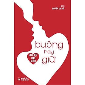 Hòa Hợp Hôn Nhân - Buông Hay Giữ - NXB Phụ Nữ - Nhã Nam